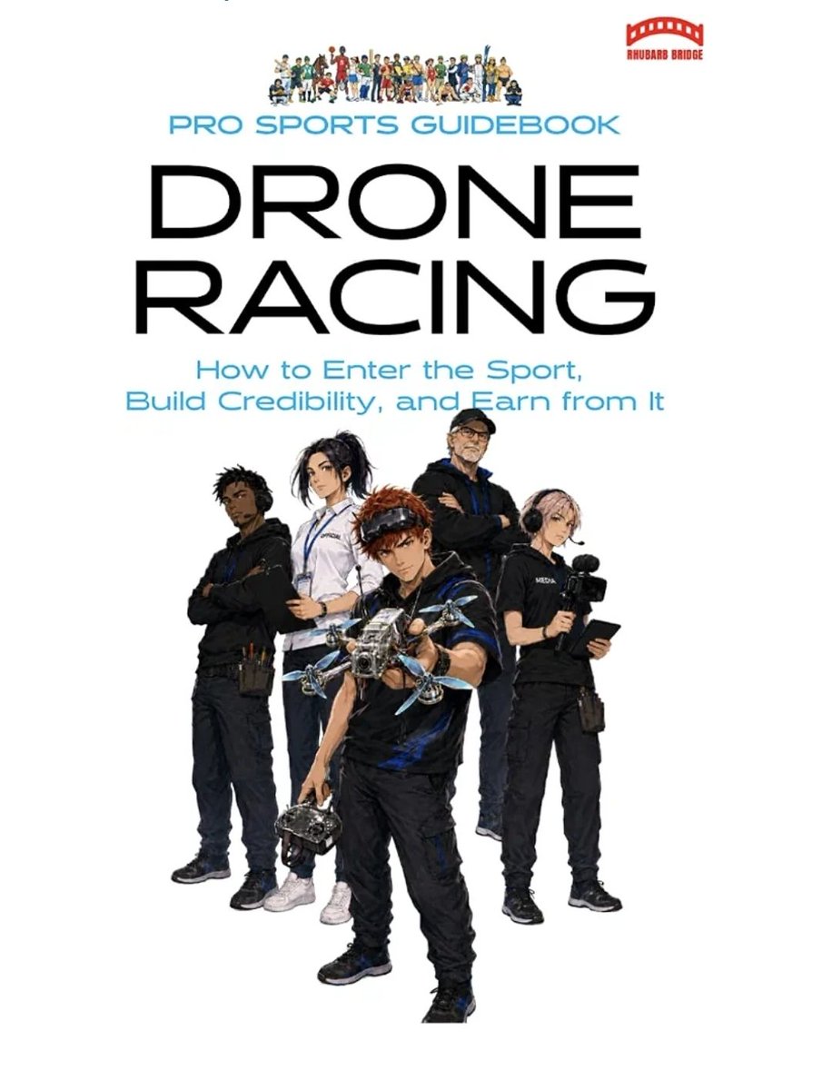 RhubarbBridgeX's tweet photo. The Pro Sports Guidebook to Drone Racing was written for the beginner standing at the edge of FPV racing, wondering where to start and whether there is a place for them in it.

There is.

Available now on Amazon:

https://t.co/msiDKDcJ0s https://t.co/pnkCnuR3cA
