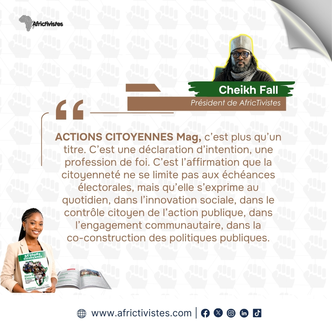 AFRICTIVISTES's tweet photo. Selon Cheikh Fall, président de #AfricTivistes, "ACTIONS CITOYENNES Mag" des #CitizenLabs,  est « plus qu'un titre » : une véritable profession de foi et la citoyenneté ne se limite pas aux échéances électorales — elle se vit au quotidien, dans l'innovation sociale, le contrôle citoyen de l'action publique et la co-construction des politiques publiques. 

Pour ce numéro inaugural, sept laboratoires citoyens africains unissent leurs plumes autour d'un thème décisif : Le numérique au service d'une éducation plus inclusive.

📲 À découvrir dès maintenant 👉 https://t.co/y4GS8c4lYw

⚡ Propulsé par Digital Democracy Initiative 

@YouthCohort #DigitalDemocracyInitiative #CivicTech #ParticipationCitoyenne #Éducation #ODD4