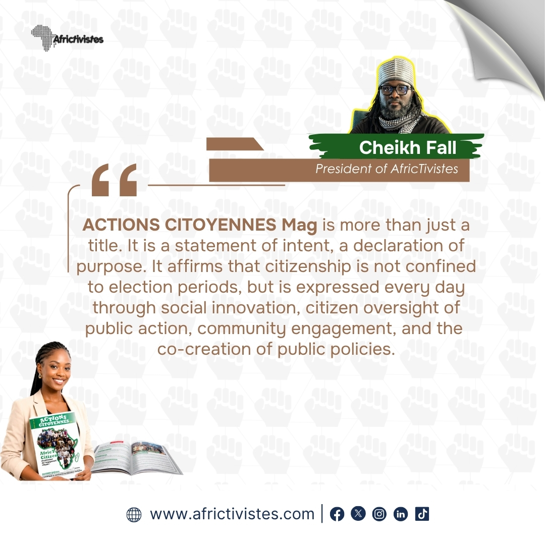 AFRICTIVISTES's tweet photo. Selon Cheikh Fall, président de #AfricTivistes, "ACTIONS CITOYENNES Mag" des #CitizenLabs,  est « plus qu'un titre » : une véritable profession de foi et la citoyenneté ne se limite pas aux échéances électorales — elle se vit au quotidien, dans l'innovation sociale, le contrôle citoyen de l'action publique et la co-construction des politiques publiques. 

Pour ce numéro inaugural, sept laboratoires citoyens africains unissent leurs plumes autour d'un thème décisif : Le numérique au service d'une éducation plus inclusive.

📲 À découvrir dès maintenant 👉 https://t.co/y4GS8c4lYw

⚡ Propulsé par Digital Democracy Initiative 

@YouthCohort #DigitalDemocracyInitiative #CivicTech #ParticipationCitoyenne #Éducation #ODD4