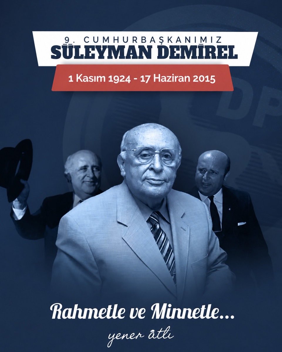 YenerAtl1's tweet photo. 🇹🇷
Türkiye Cumhuriyeti, 9. Cumhurbaşkanı Süleyman Demirel
Rahmet ve minnetle anıyoruz…

Yener Atlı

•
•
•

#Cumhurbaşkanı #Türkiye #süleymandemirel @cesuraylin #Panamá #كاس_العالم_٢٠٢٦ https://t.co/OBYNs8bPfq