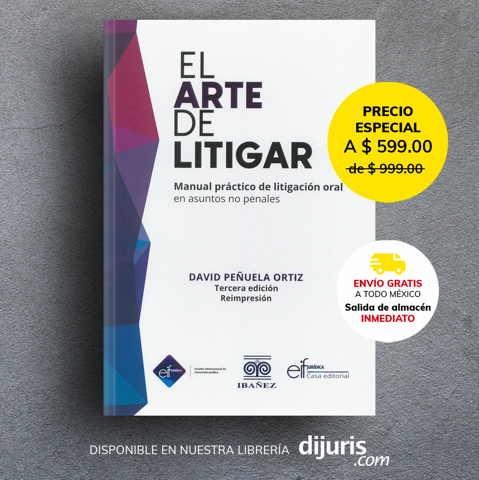 dijuris's tweet photo. 🔥 ¡APROVECHA ESTE DESCUENTO!
Y lleva tu litigación oral a otro nivel
El arte de litigar reúne seis herramientas fundamentales para fortalecer tus estrategias en procesos no penales: construcción de la teoría del caso, interrogatorio, contrainterrogatorio, objeciones y alegatos de conclusión.

Una guía práctica para abogados que buscan perfeccionar sus habilidades en audiencia y aumentar su capacidad de persuasión ante los tribunales.

📚 Descubre técnicas, métodos y estrategias que transformarán tu forma de ejercer el Derecho.
👇👇👇
https://t.co/3CdI6jE7xO
#LitigaciónOral #DerechoProcesal