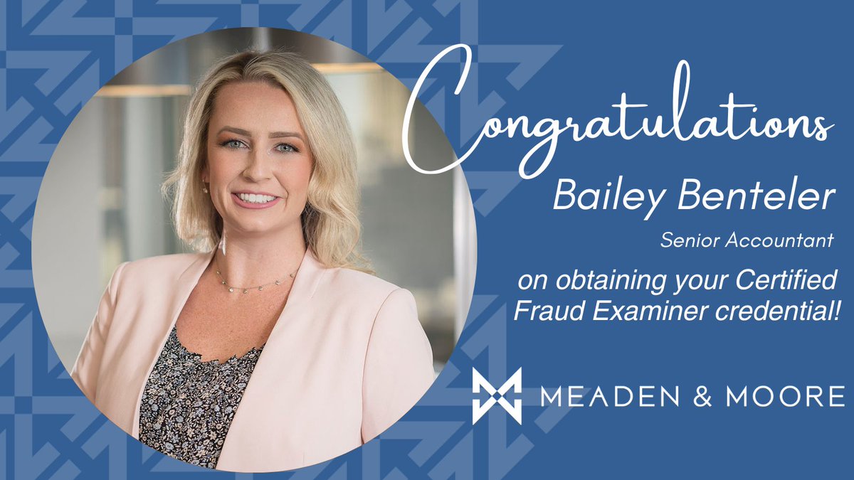 MeadenMoore's tweet photo. Join us in congratulating Bailey Benteler, CPA, CFE, on earning her Certified Fraud Examiner credential! 
Bailey is a Senior Accountant in our Pittsburgh office, and we’re proud to celebrate this achievement and her continued commitment to excellence.
Congratulations, Bailey! https://t.co/lSDUVzEHHQ