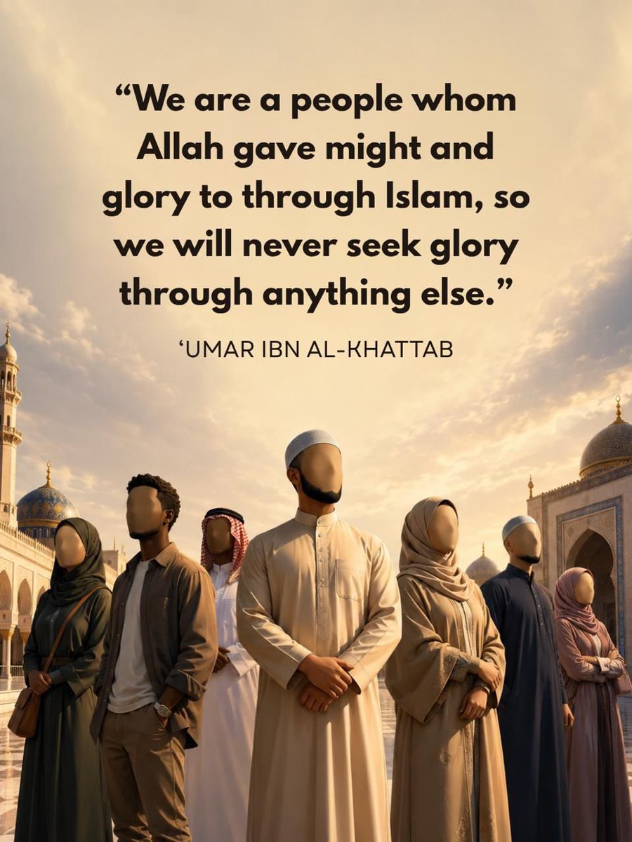 AlyawmTravel's tweet photo. *Our Honour Is Through Islam*

“We are a people whom Allah gave might and glory through Islam, so we will never seek glory through anything else.”

*ʿUmar ibn al-Khattab* (Allah be well-pleased with him)

A powerful reminder that our honour is not in wealth, trends, status, culture, or people’s approval.

Our true honour is in Islam, obedience to Allah, and holding firmly to the path of the Prophet ﷺ.

May Allah keep us steadfast. 🤲