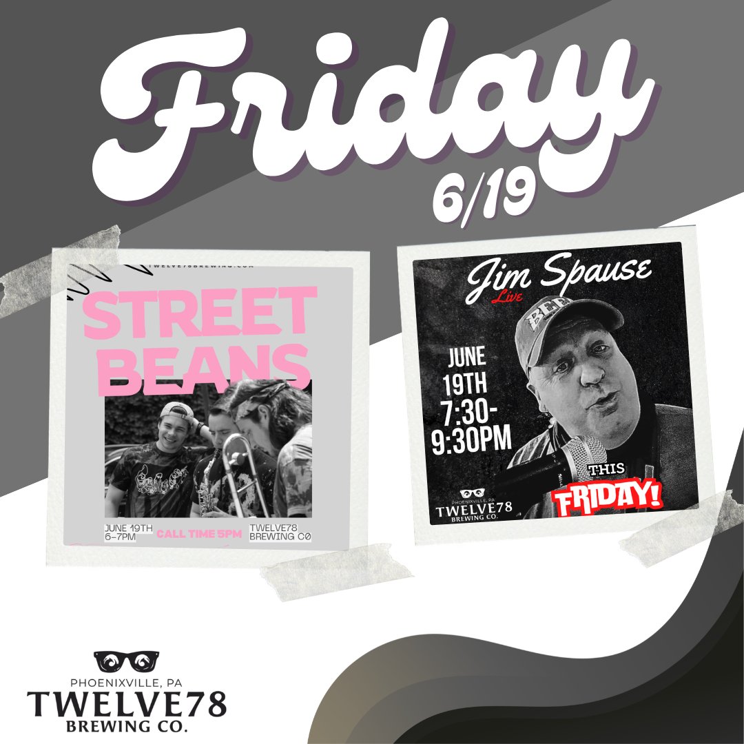 Twelve78BrewCo's tweet photo. 🎶🍻 FRIDAY NIGHT DOUBLE FEATURE AT TWELVE78! 🍻🎶
Good Friends. Great Beer. Unforgettable Nights.
#Twelve78Brewing #PhoenixvillePA #FridayNightLive #StreetBeans #JimSpause #LiveMusic #DrinkLocal #CraftBeer #FridayVibes #WeekendStartsHere #ThingsToDoPA https://t.co/yL916iqPHb