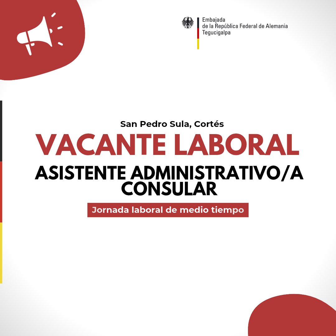AlemaniaenHN's tweet photo. 📢 #OportunidadLaboral 👉 Asistente Administrativo/a Consular

🕐Media jornada | 📍 San Pedro Sula
📆Cierre de aplicación: 02/07/26
🗣️Alemán B1 (B2 deseable)
📩Postulación: san-pedro-sula@hk-diplo.de

⚠️Consultas y proceso de aplicación únicamente a través de este correo. https://t.co/NcI736SsrY