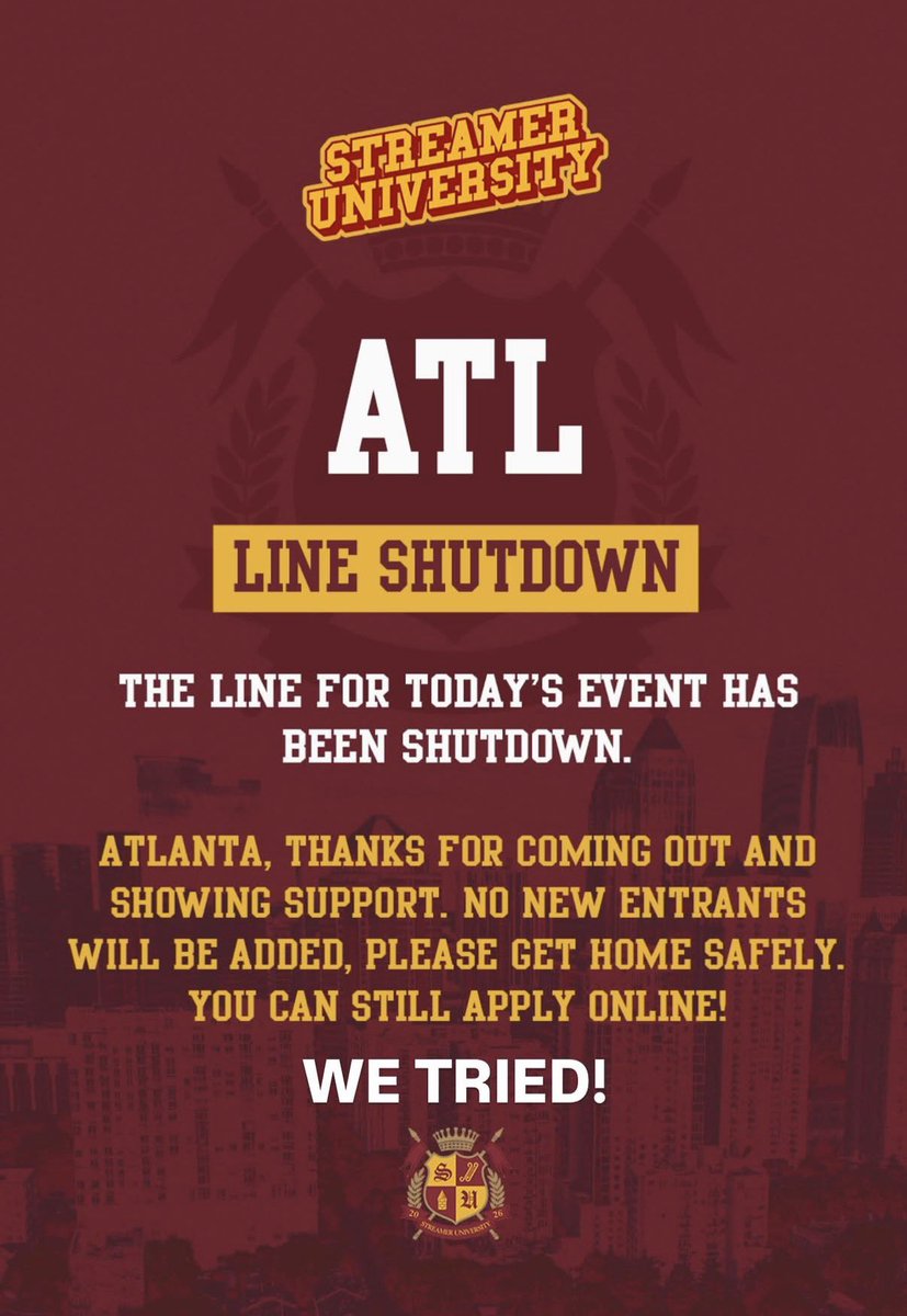 SUrelated's tweet photo. 🚨 Streamer University has shut down the Atlanta audition line https://t.co/q5A8TP93gP