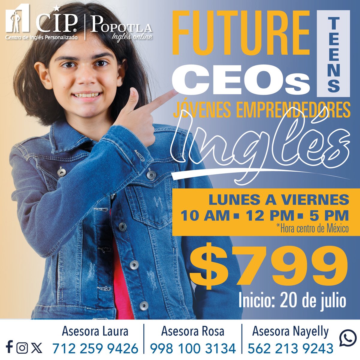 CIP_Popotla's tweet photo. ¡Tus hijos ya pueden aprender inglés mientras desarrollan ideas de negocio y habilidades para su futuro!

✅ Inglés práctico y dinámico
✅ Sesiones en línea con profesores en directo

Inicio: 20 de julio de 2026 🌟 $𝟳𝟵𝟵 𝗠𝗫𝗡 𝟰 𝘀𝗲𝗺𝗮𝗻𝗮𝘀
🚨 ¡Aparta tu lugar! https://t.co/TuPqFJFcKM