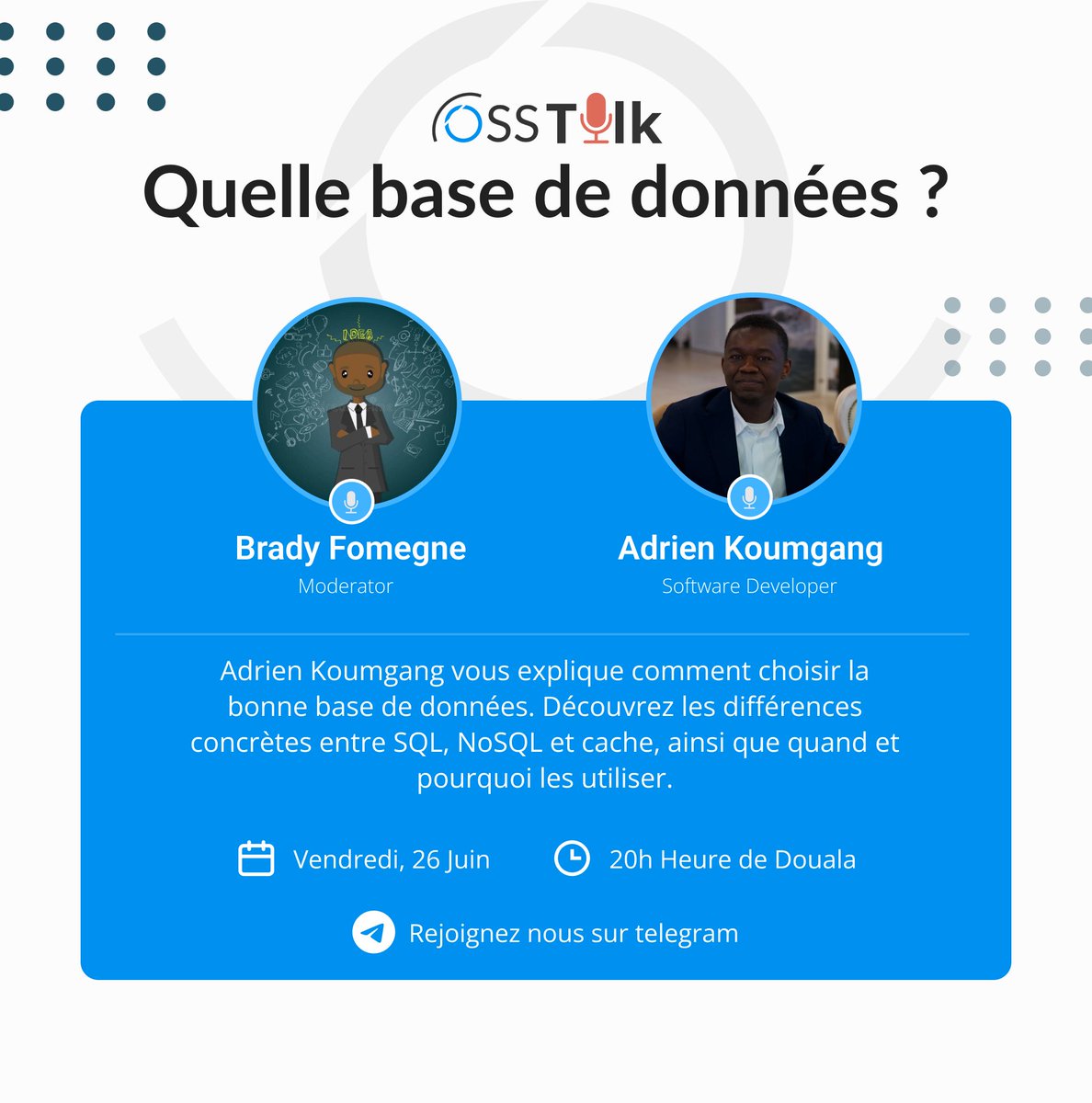 osscameroon's tweet photo. Dans cette nouvelle épisode de OSS Talk, Adrien KOUMGANG vous parle du choix d’une bonne base de données. Découvrez les différences concrètes entre SQL, NoSQL et cache.
Date: vendredi, 26 juin 2026
Heure: 20h (Douala time)
Lien: https://t.co/59DBewxmKn
#Database #OSSTalk https://t.co/VzQqce3Si1