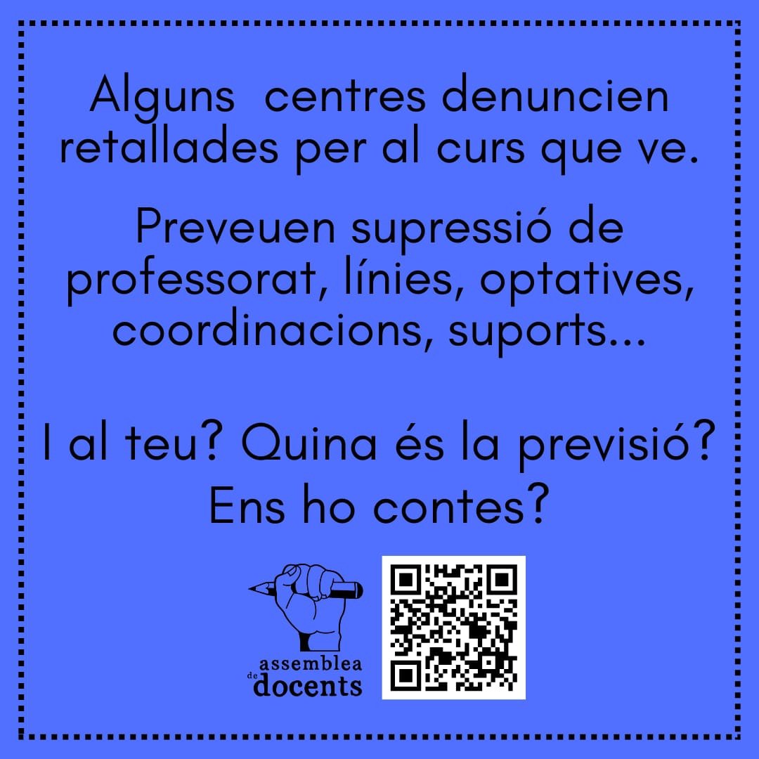 Assembleadocent's tweet photo. ⚠️ Retallades per al curs que ve?
Alguns centres ja preveuen menys professorat, línies, optatives i suports.
📢 I al teu centre? 
Ajuda'ns a conèixer la situació real. Ens ho contes? 👇 https://t.co/k1xZs34WSz
