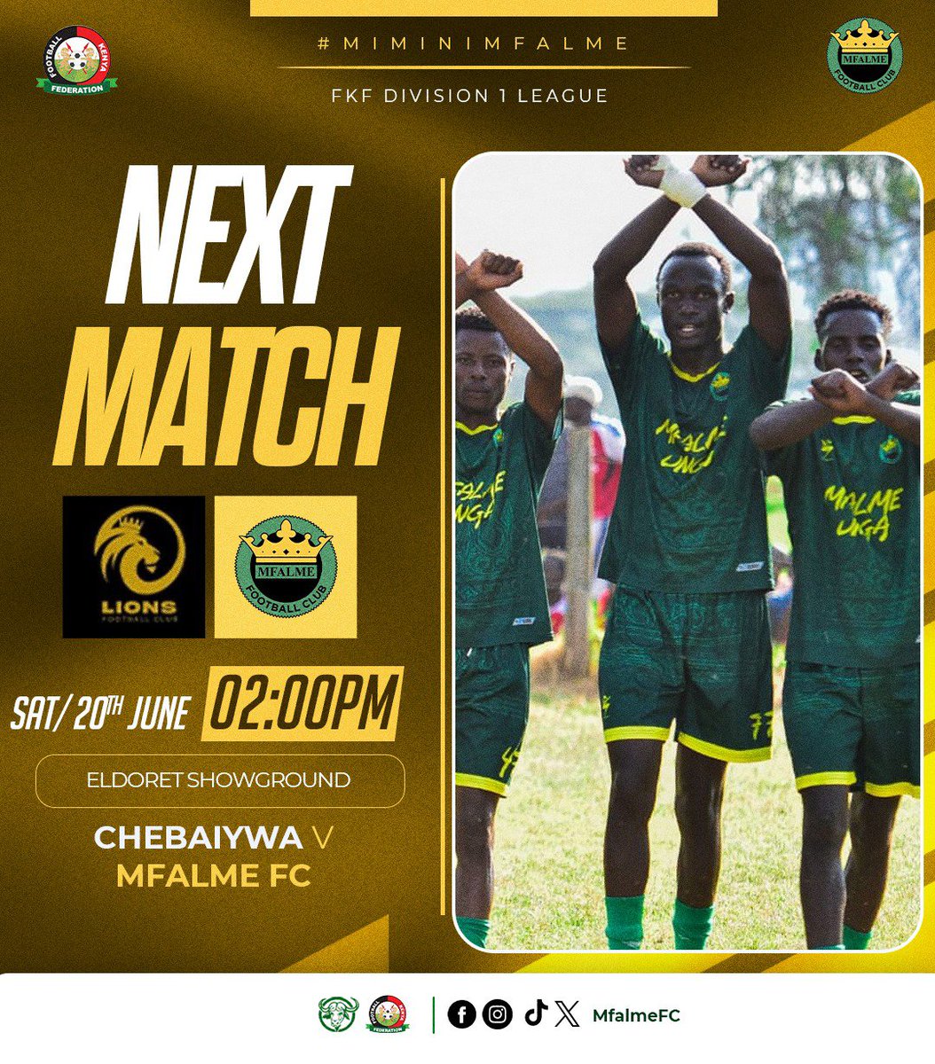 MfalmeFC's tweet photo. 🚨| 𝙉𝙀𝙓𝙏 𝙈𝘼𝙏𝘾𝙃
The herd enters the final stretch. We are charging hard to claim our coronation, locking horns with Lions.

📅| Saturday, 20th June 2026

🏟| Eldoret Showground

⏰| 2:00 PM

#MimiNiMfalme
#FootballKE https://t.co/KwY5aFobkV