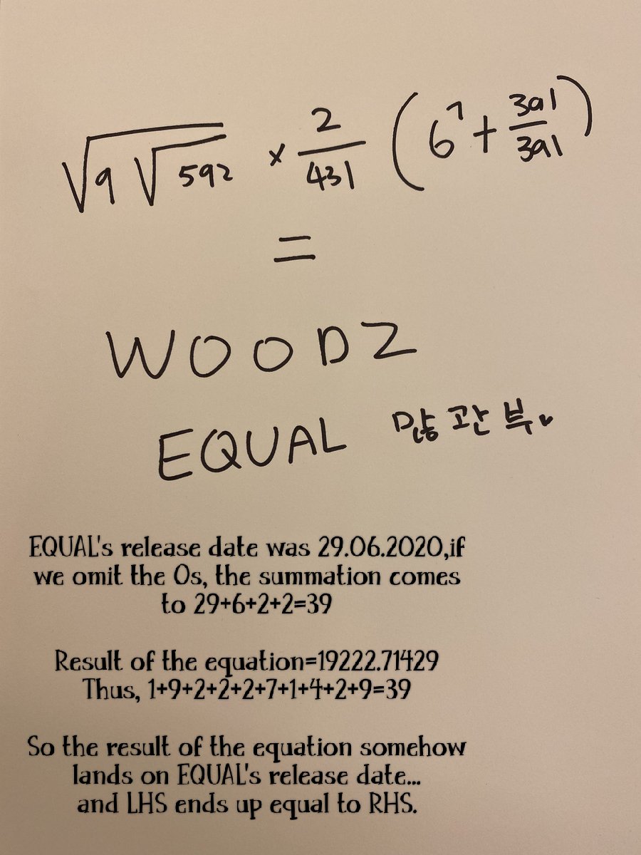 _pujadnwm's tweet photo. He is such a math gremlin that he created an equation out of his album?😂
And the way no way could prove LHS=RHS😭

I reached to a conclusion from the hint he gave "Please show interest to #WOODZ's EQUAL", hence the release date.
@_chowoodz I solved your unsolved math from 2020😌 https://t.co/ZGFVZUP4eM