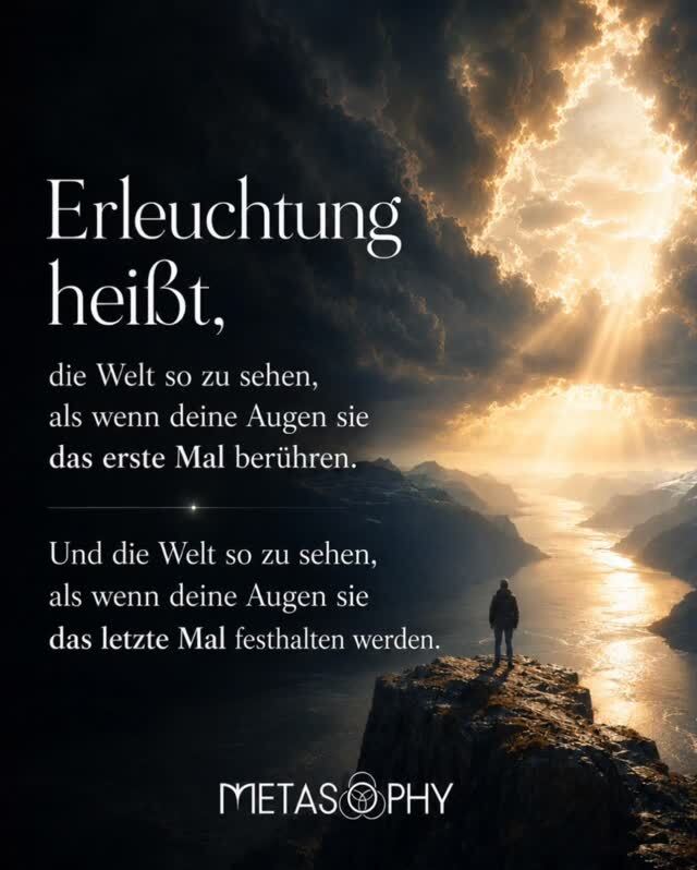 metasophy_org's tweet photo. Erleuchtung jeden Tag: Die Welt neu sehen – wie das erste Mal berühren, das letzte Mal festhalten.
#SpruchZumNachdenken #SpruchDesTages #SpruchSeite #SpruchDerWoche #SpruchFürsLeben #Motivation #Inspiration #Achtsamkeit #Metasophy #Erleuchtung #Tiefblic… https://t.co/YBXS406pZN https://t.co/mCL9DbuZOD