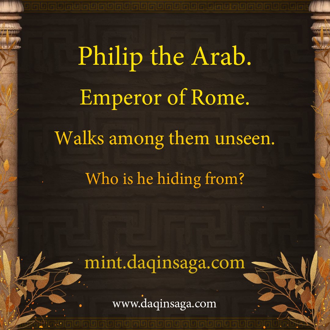 DaqinSaga's tweet photo. An emperor who cannot be seen as himself. Witness his world in Daqin Saga.
https://t.co/aTGhlUvegw
#DaqinSaga #PhilipTheArab #RomanEmperor #Decius #HistoricalFiction #NFT #HistoricalFictionBooks https://t.co/OeHmHFzvm1