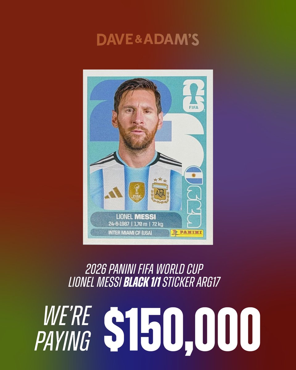 dacardworld's tweet photo. We want the Messi, Ronaldo, and Yamal Black 1/1 Stickers out of 2026 Panini FIFA World Cup 🔥⚽️

We will pay:
$150,000 for the Lionel Messi
$100,000 for the Cristiano Ronaldo
$100,000 for the Lamine Yamal 

Email buying@dacardworld.com if you pull/have one of these!!

*These are only available in the US/Canada version*