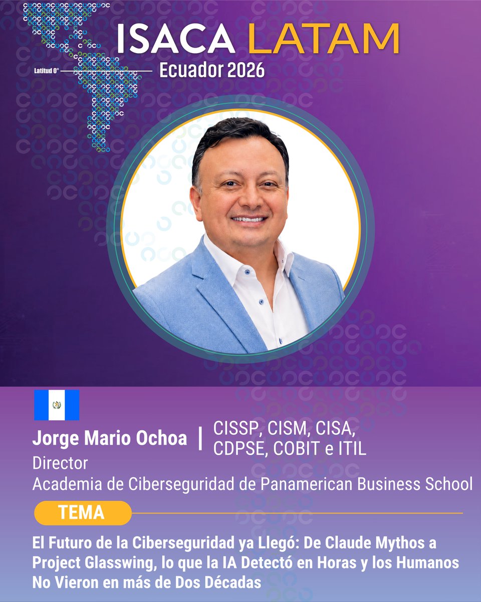 ISACAQuito's tweet photo. #ISACALATAM2026 🌎

🇨🇱 José Antonio Lagos
🇬🇹 Jorge Mario Ochoa

IA, TPRM, COBIT y auditoría continua, del 9 al 11 de septiembre en Quito.

🎟️ https://t.co/6PE5GLJ6Um https://t.co/DqGREHfRbe