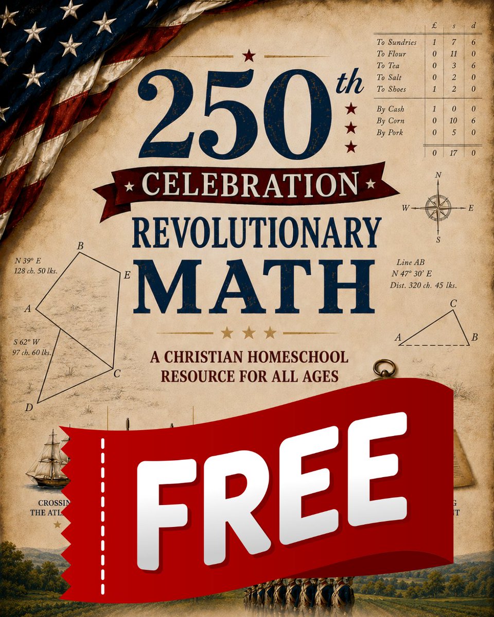 MathNotNeutral's tweet photo. @TheOldSchoolhouse @HomeschoolingToday 
Homeschool  families preparing for America's 250th, check out this free unit  study. https://t.co/kvslNU5Y9F https://t.co/U6qiNp9Kf0