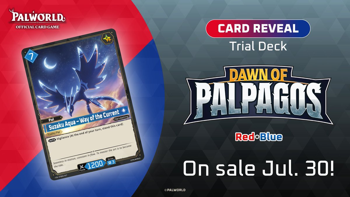 PalworldOCG_EN's tweet photo. ✨ Featured Card ✨

Today’s featured cards are “Suzaku Aqua – Way of the Current” and "Crystal Breath"!

Palworld OFFICIAL CARD GAME Trial Deck “Dawn of Palpagos Red・Blue” goes on sale July 30! Preorder now at your nearest local game store!

#PalworldOCG #TCG https://t.co/XKmbTekdSC
