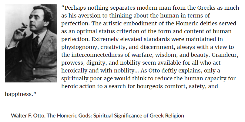 EnterPrometheus's tweet photo. #walterotto #thehomericgods #quote #goodreads #modernity #theancients #greece #mythology #homer #grandeur #prowess #dignity #nobility #heroic [taken from another site] https://t.co/9ZvOTRWgmI