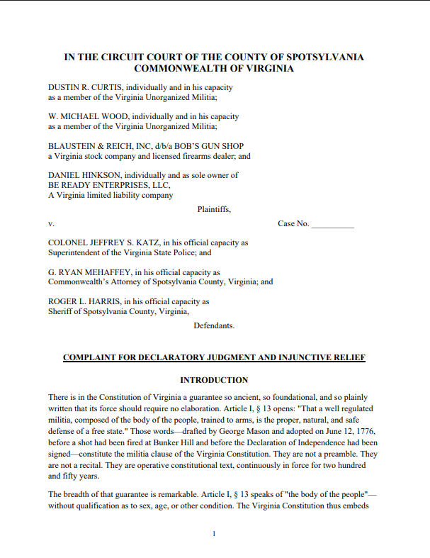 VaNewsVanguard's tweet photo. 🚨CASE HEARD, BUT NO RULING YET: VCDL's Philip Van Cleave reports that Curtis v. Katz, the Virginia Constitution Militia Clause lawsuit "asking for a temporary injunction to keep the AWB from going into effect, was heard today in Spotsylvania. The judge will hopefully provide his decision soon,  as July 1 is looming."

From the Complaint for Declaratory Judgment & Injunctive Relief:
"There is in the Constitution of Virginia a guarantee so ancient, so foundational, and so plainly written that its force should require no elaboration. Article I, § 13 opens: "That a well regulated militia, composed of the body of the people, trained to arms, is the proper, natural, and safe defense of a free state." Those words—drafted by George Mason and adopted on June 12, 1776, before a shot had been fired at Bunker Hill and before the Declaration of Independence had been signed—constitute the militia clause of the Virginia Constitution. They are not a preamble. They are not a recital. They are operative constitutional text, continuously in force for two hundred and fifty years." 

"The breadth of that guarantee is remarkable. Article I, § 13 speaks of "the body of the people"— without qualification as to sex, age, or other condition." ....

MORE background on the facts of the case & a copy of the Complaint:
https://t.co/avNiFdQPbU