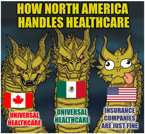 YourAnonNews's tweet photo. The US has ~10 times the GDP of Mexico and Canada combined and still can't figure out universal healthcare for its citizens. https://t.co/RqZOpasfKT