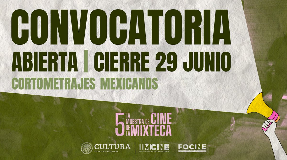 imcine's tweet photo. @FICUNAM 🎬​ Muestra de Cine la Mixteca
​
¿Tienes algún cortometraje de ficción, documental, animación, experimental o híbrido y eres nacional?, esta convocatoria es para ti.

Cierre de convocatoria: 29 de junio 2026

Más información ​👇 ​​
https://t.co/dKrLDo6AYn https://t.co/uCwNRX89s0