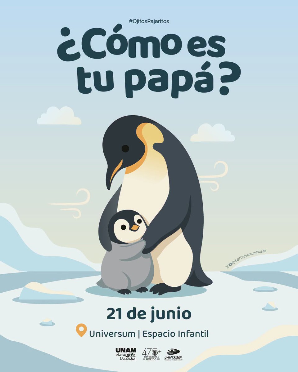 DGDCUNAM's tweet photo. 🐧¿Qué hacen algunos papás del reino animal para cuidar a sus crías?

Descúbrelo en ¿Cómo es tu papá?, una lectura de la colección #OjitosPajaritos: https://t.co/84PsTTctSw

¡Ve al #EspacioInfantil de @UniversumMuseo para disfrutar una historia en familia! https://t.co/oQ7nOsu2Xn