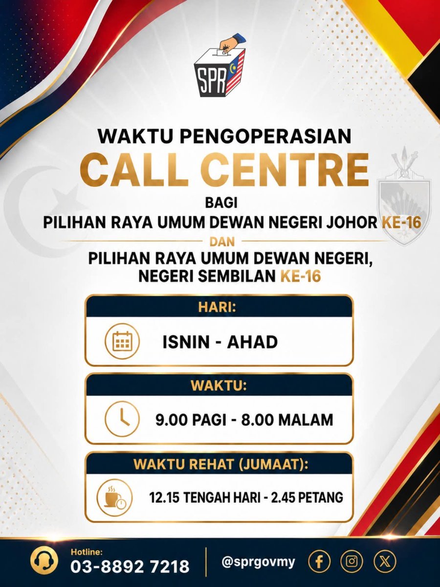 sprgovmy's tweet photo. Salurkan pertanyaan, kemusykilan dan kritik saran anda berkaitan PRU Dewan Negeri Johor Ke-16 &amp; PRU Dewan Negeri Negeri Sembilan Ke-16 kepada CALL CENTRE kami di talian 03-8892 7218 DARI 9:00 pagi HINGGA 8:00 malam, BERMULA 12 JUN 2026 SEHINGGA SELESAI HARI MENGUNDI! https://t.co/RjA4FMRHgu