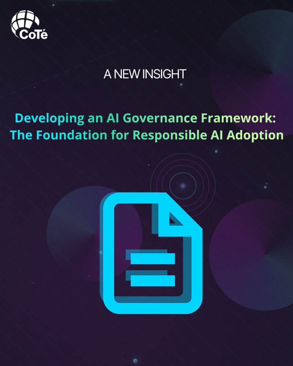 CoteSoftware's tweet photo. Developing an AI Governance Framework: The Foundation for Responsible AI Adoption

https://t.co/AlGOCUC5ss

#AIGovernance #ArtificialIntelligence #AIStrategy #ResponsibleAI #BusinessTransformation https://t.co/mR2K0xLAzB