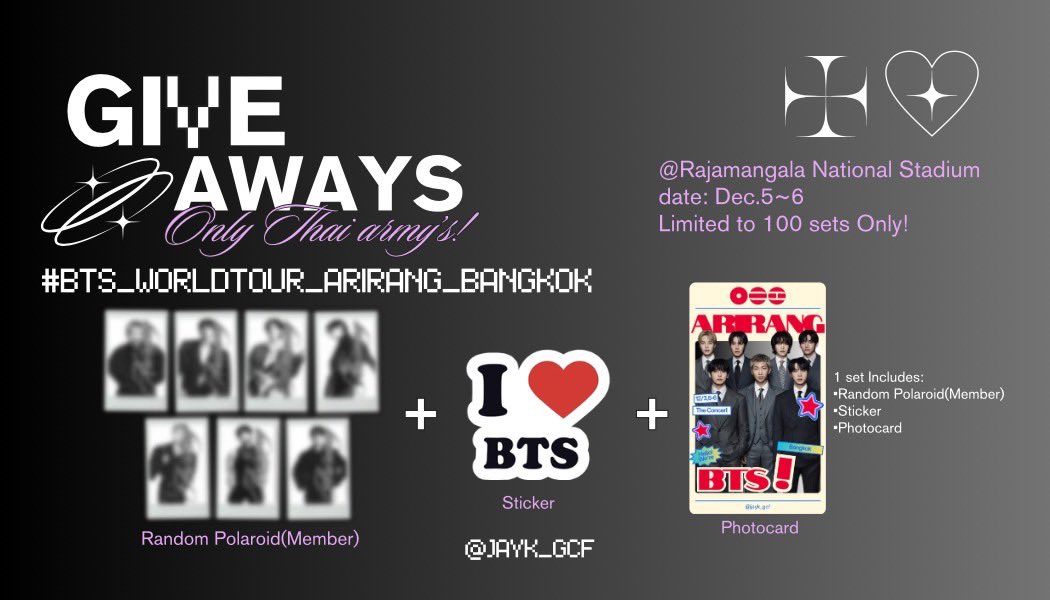 jayk_gcf's tweet photo. Give Aways💫

~only Thai army’s!💜

@.Rajamangala National Stadium 

Date: dec.5~6✨

❣️Limited to 100 sets only

⭐️1 set Includes:
•random polaroid (member)
•sticker
•photocard

 #BTS_WORLDTOUR_BANGKOK https://t.co/M4J6pq5SWT