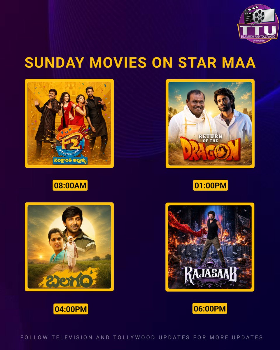 TTUpdates360's tweet photo. Sunday Movies on #StarMaa

#F2Movie #ReturnOfTheDragon #Balagam #TheRajaSaab https://t.co/gp8qWgPUNh