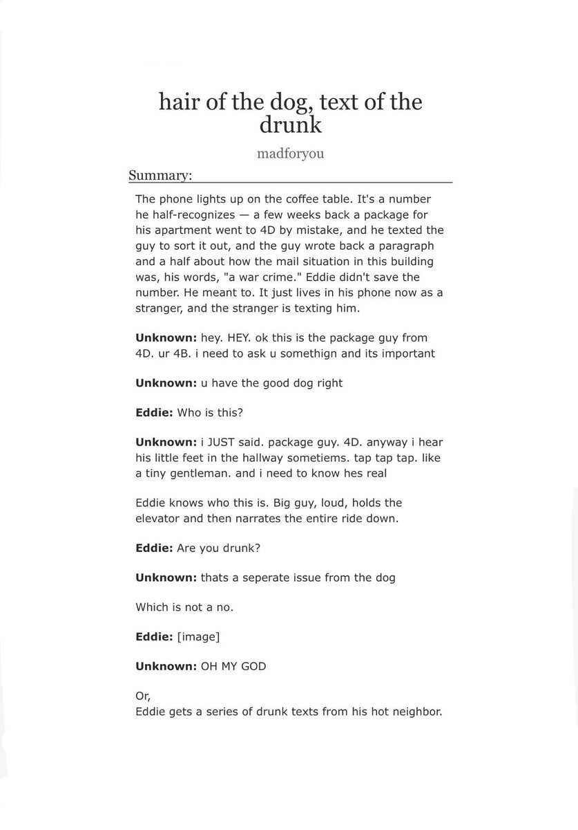 madforyouxo's tweet photo. hair of the dog, text of the drunk

4.9k, rated ga

- consider this a drunk text from me to u guys
- neighbors au
- buck drunk texts eddie about his chubby pug, brisket
- if this makes zero sense, i am sorry, i am intoxicated
- fluff and humor

🔗 https://t.co/hS5S13AXX7 https://t.co/Lr2f9ZpeYk