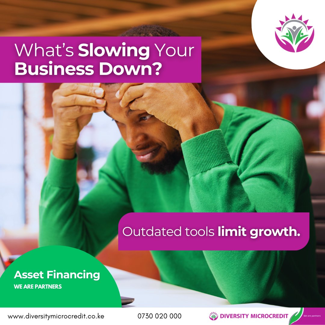 DiversityMC_KE's tweet photo. Sometimes the biggest obstacle in a business isn’t effort — it’s outdated or insufficient equipment.

With Asset Financing, Diversity Microcredit helps you upgrade and operate at a higher level. https://t.co/5rIpu7YC8c
