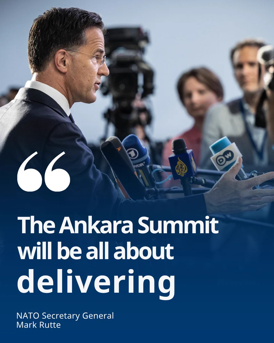 "The Ankara Summit will be all about delivering"

NATO Secretary General Mark Rutte