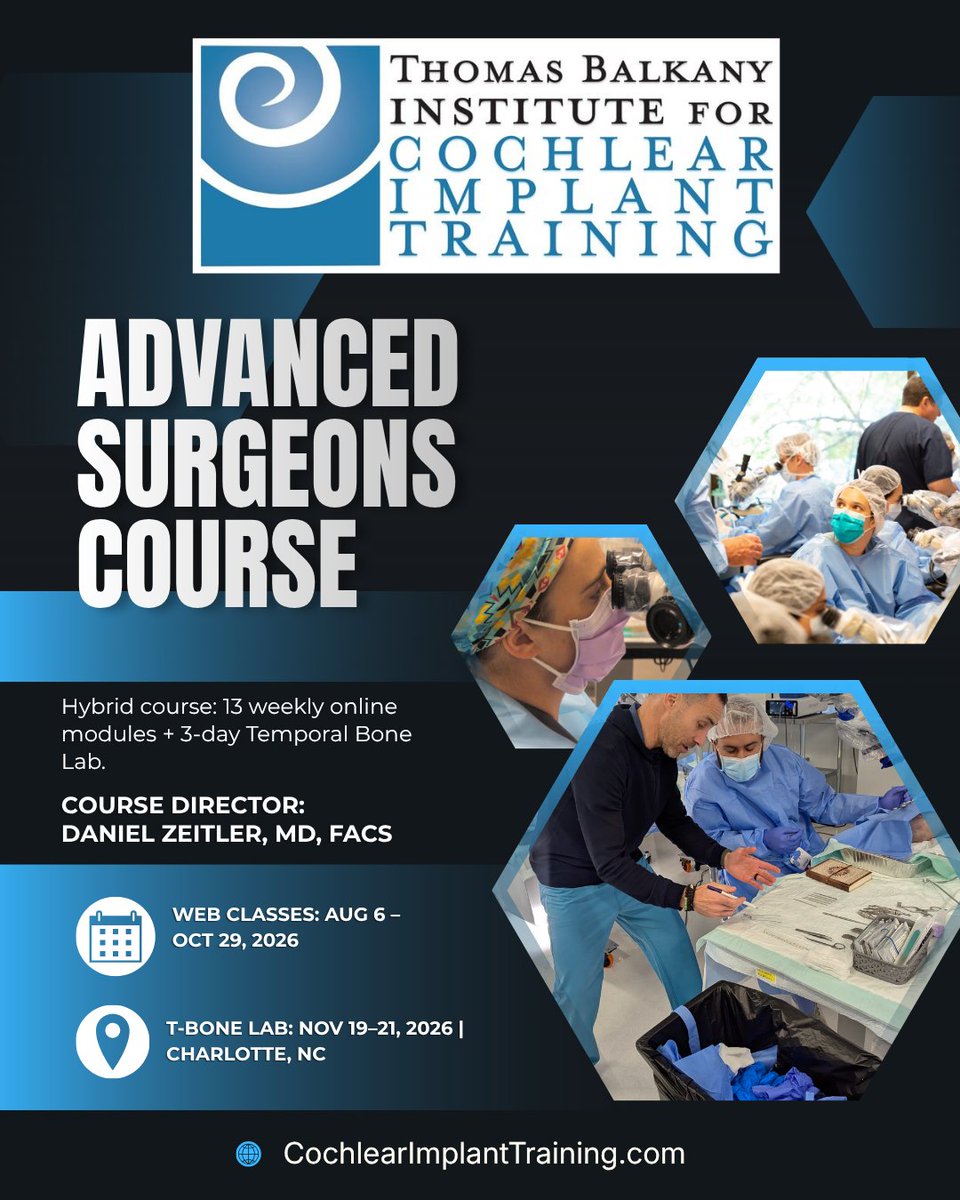 cochlearimplant's tweet photo. 🎓 Applications open for the Advanced Surgeons Cochlear Implant Course (ASC)
13 weekly online modules + 3-day Temporal Bone Lab

📅 Web classes: Aug 6 – Oct 29

📍 T-Bone Lab: Nov 19–21, Charlotte, NC

👨‍⚕️ Director: Daniel Zeitler, MD, FACS
Apply: https://t.co/wkmwLvQC4R https://t.co/IYMwgpsU0p