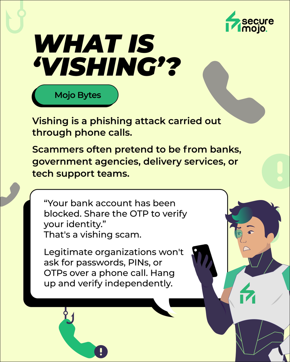 SecureMojo's tweet photo. Not every phishing scam arrives in your inbox 👀
Some call you directly ⚠️ 

#SecureMojo #Cybersecurity #OnlineSafety #DigitalHygiene #Vishing #PhoneScam #VoicePhishing #ScamAwareness #SocialEngineering #mojobytes https://t.co/odqFuKFxqT