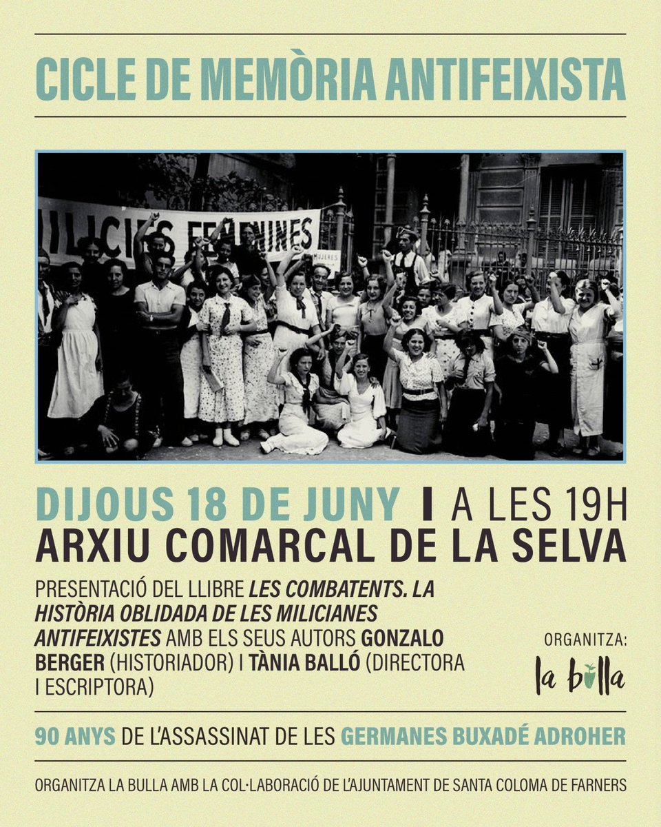 GonzaloBerger's tweet photo. Això és avui, a les 19h a Santa Coloma de Farners @AjSCFarners #Girona #combatents #milicianes https://t.co/g2glJ4y8KO