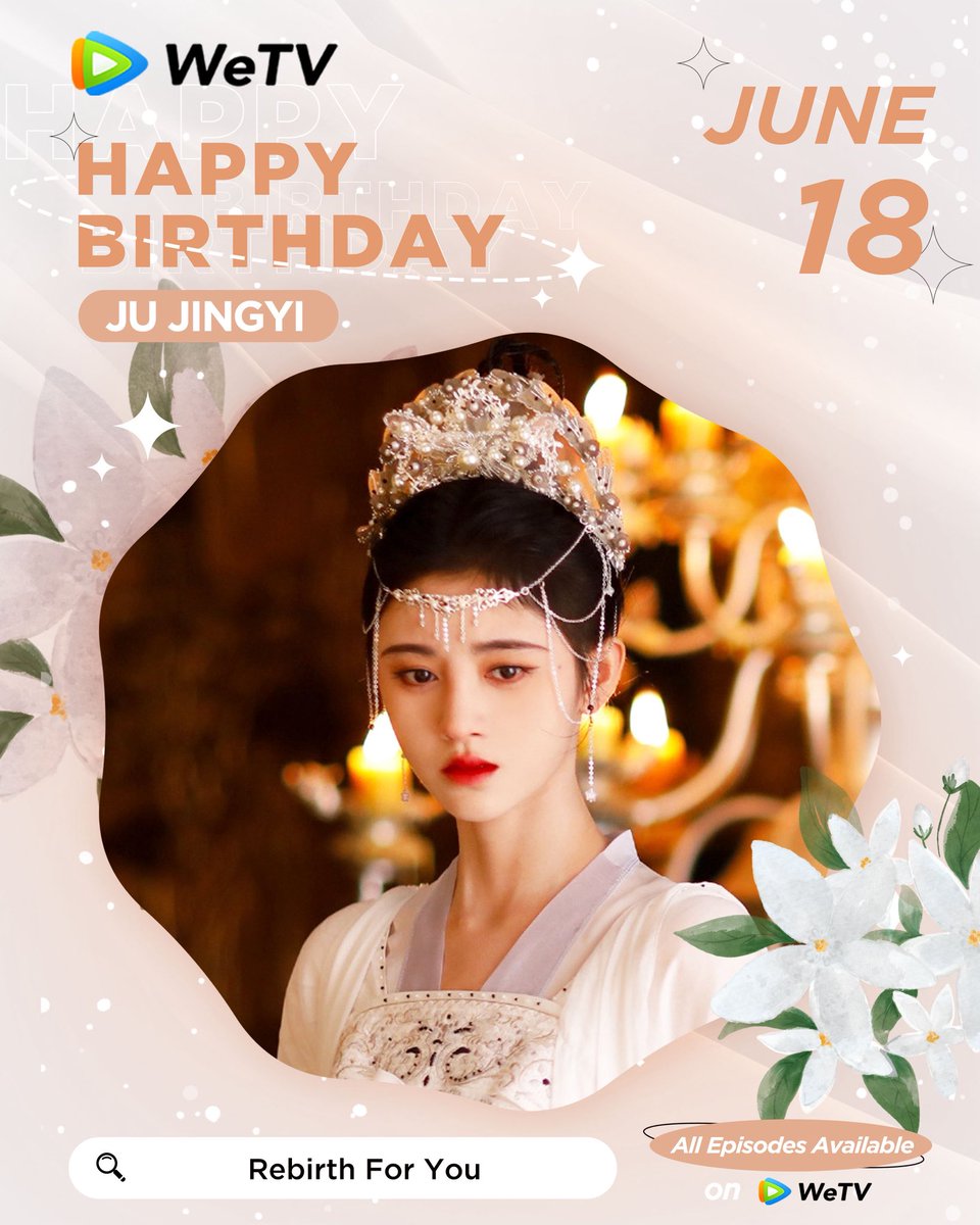 WeTVOfficial's tweet photo. Happy Birthday to #JuJingyi ๐๐ฅฐ
Love your performance in #RebirthForYou
Looking forward to Looking forward to your new role in #LaiZhan โจ
#้ ๅฉง็ฅ #ๆฅๆ #ๅๅไผ
#WeTV #WeTVAlwaysMore https://t.co/DmBKtJY53K