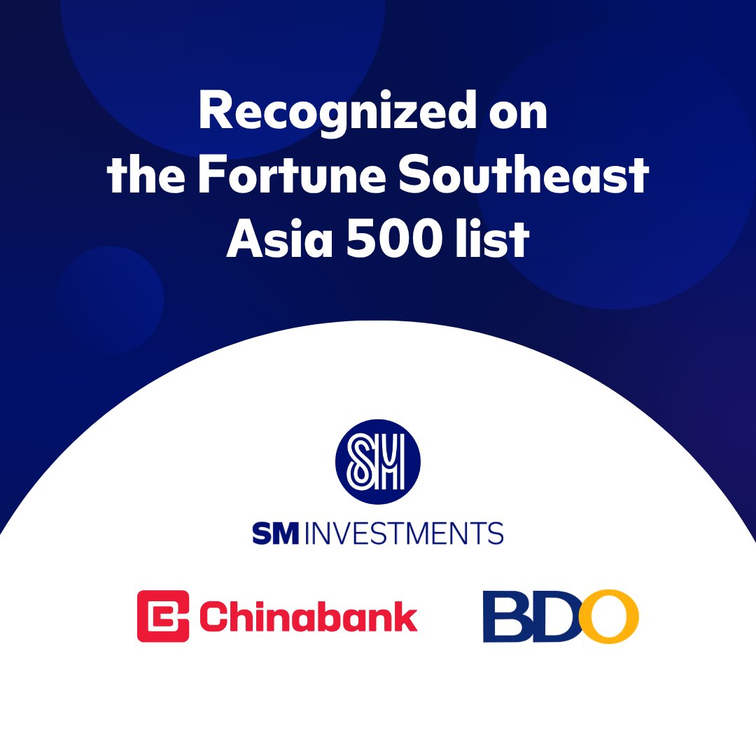SM_Investments's tweet photo. Three consecutive years on Fortune’s Southeast Asia 500.

For SM Investments, BDO, and China Bank, the recognition reflects the trust of our stakeholders, the dedication of our people, and our commitment to creating lasting value. https://t.co/t5X6NhTD1r