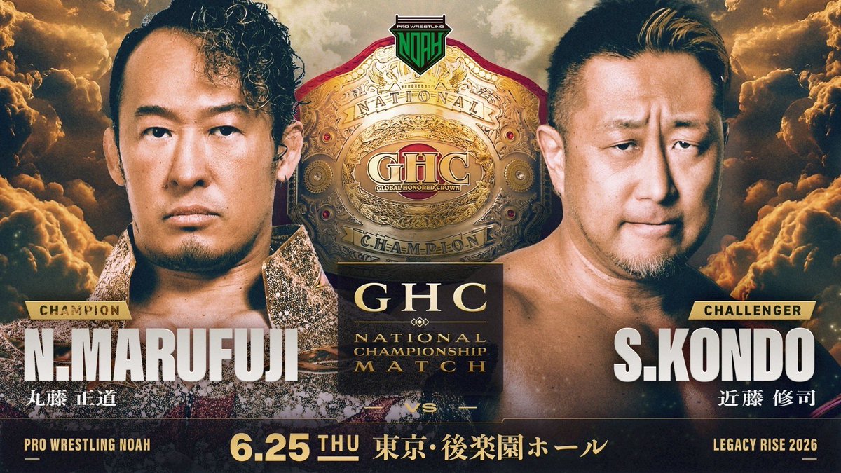 noahhukuda's tweet photo. 6.25後楽園大会は
GHC 3大タイトルマッチ開催！

6月25日(木)18:30後楽園ホール
◼️GHCヘビー
シェイン・ヘイストvs遠藤哲哉
◼️GHCタッグ
内藤&amp;BUSHIvs征矢&amp;飯野
◼️GHCナショナル
丸藤正道vs近藤修司

チケット情報！全対戦カードです！
https://t.co/mlkHWLex8E
#wrestleUNIVERSE で生中継！
#noah_ghc https://t.co/xb1ZscdF2D