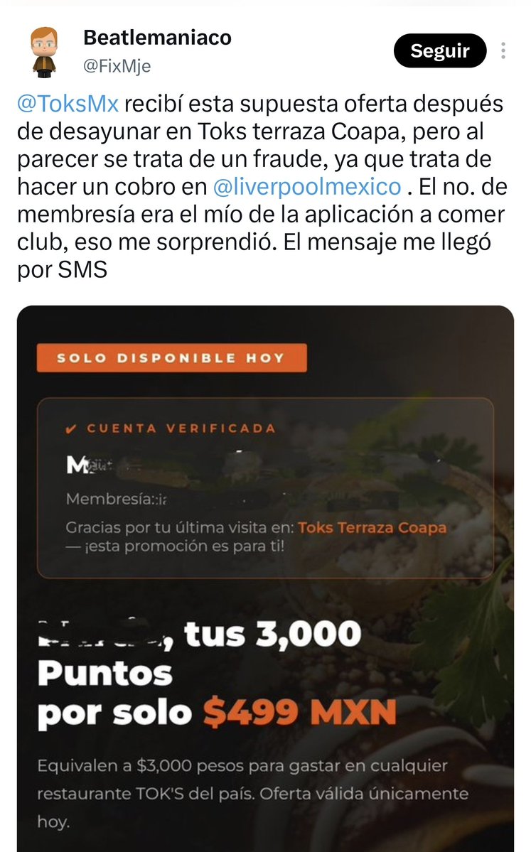 ivillasenor's tweet photo. ⛔️ | POSIBLE MEGAFILTRACIÓN DE DATOS DE RESTAURANTES TOKS

Varios clientes de @ToksMx han reportado mensajes con fines fraudulentos. Los SMS llegan justo después de que acudieron a alguna de las sucursales.

De acuerdo con la empresa, se trata únicamente de una campaña activa de phishing; sin embargo, el tema VA MUCHO MÁS ALLÁ:

1. Los mensajes que reciben los clientes no son genéricos. Incluyen información como nombre, número de membresía e incluso la última sucursal que visitaron. Esto no se consigue de forma aleatoria.

2. Me ha llegado información —mi fuente solicita resguardar su identidad— de que al menos se han presentado 29 quejas directas ante el corporativo, el cual se ha deslindado de la situación.

Con base en toda la evidencia disponible, existe la posibilidad de que la filtración pueda afectar a HASTA 5 MILLONES DE PERSONAS registradas en la aplicación de lealtad de la cadena restaurantera.