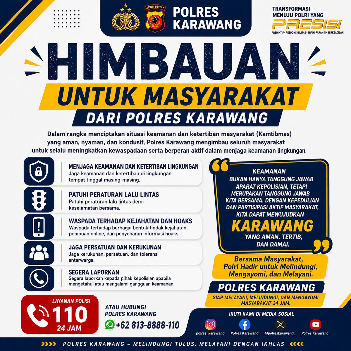 polsekpds's tweet photo. HIMBAUAN KEPADA MASYARAKAT

Dalam rangka menciptakan situasi keamanan dan ketertiban masyarakat (Kamtibmas) yang aman, nyaman, dan kondusif, Polres Karawang mengimbau seluruh masyarakat untuk selalu meningkatkan kewaspadaan serta berperan aktif dalam menjaga keamanan lingkungan. https://t.co/bk2fSCa6rt