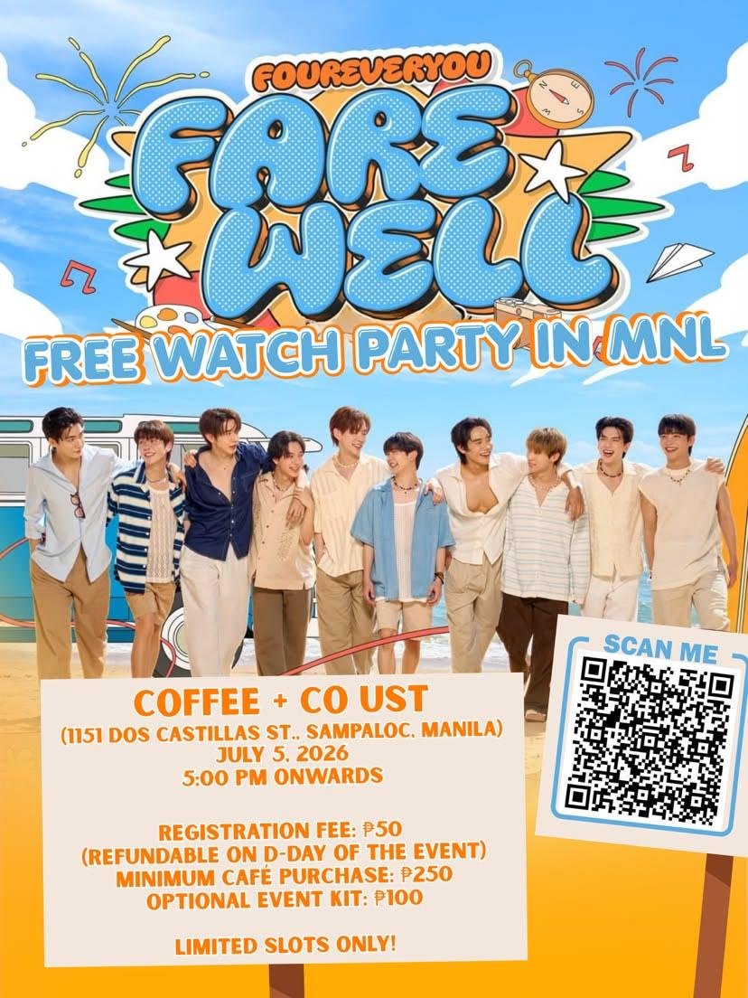 sincerelyshiori's tweet photo. FourEverYou Farewell Watch Party in Manila 💙

Calling all #FoureverYou fans & enjoyers! Join us a we gather to celebrate & watch #FoureverYouFarewellParty & it's special episode. Let's live up all the unforgettable memories we've shared for the past 3 years together.

📅 July 5, 2026
🕔 5:00PM onwards
📍 Coffee + Co UST (1151 Dos Castillas St., Sampaloc, Manila)
✨ Registration Fee: ₱50 (fully refundable on the day of the event)
☕ Minimum café purchase: ₱250
🎁 Optional Event Kit: ₱100

Kit Inclusions:
 🐚 Handbanner
 🐚Cupsleeve
 🐚 5/5 Photocards
 🐚 Photostrip
 🐚Postcard
 🐚 1/5 Random Polaroid
 🐚Mini Button Pin

💳 Payment via GCash

For inquiries, send us a DM at @kycksm16 or @sincerelyshiori.

To register please scan the QR code below 

Thank you so much for your continued support of the FourEver You Project. Let's show the love and support of Filipino fans as we celebrate this special farewell together!

#FourEverYouFarewellMNL 
#MaxkyBas #PondEarth #BeverTonliew 
#NgernOat #PieGolf