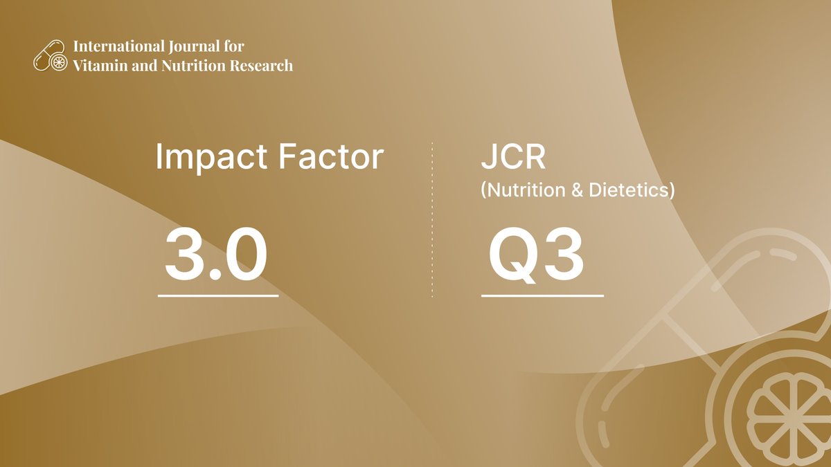 ijvnr_journal's tweet photo. 📢 Good news from IJVNR!
📊 2025 JCR update:
✅ JIF increased from 2.5 to 3.0 📈
🙏 Thanks to our Editor-in-Chief, #EditorialBoard, #authors, #reviewers & #readers!
#JCR2025 #IF #NutritionScience #VitaminResearch #HumanHealth #PublicHealth #Metabolism #AcademicPublishing https://t.co/4pgm9FrOUw