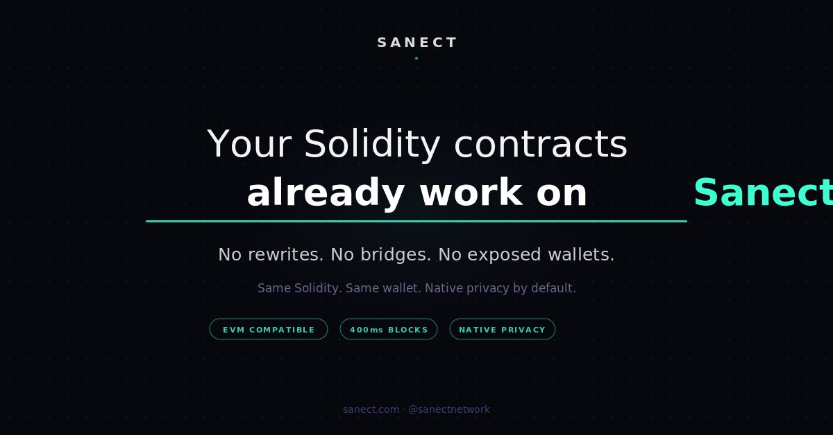 sanectnetwork's tweet photo. Your Solidity contracts already work on Sanect.

No rewrites. No bridges. No exposed wallets.

Deploy private-by-default DeFi in the time it takes to change your RPC endpoint.

#blockchain #privacy #Web3 #L1 #EVM #SNCT #DeFi https://t.co/052EKwpDFo