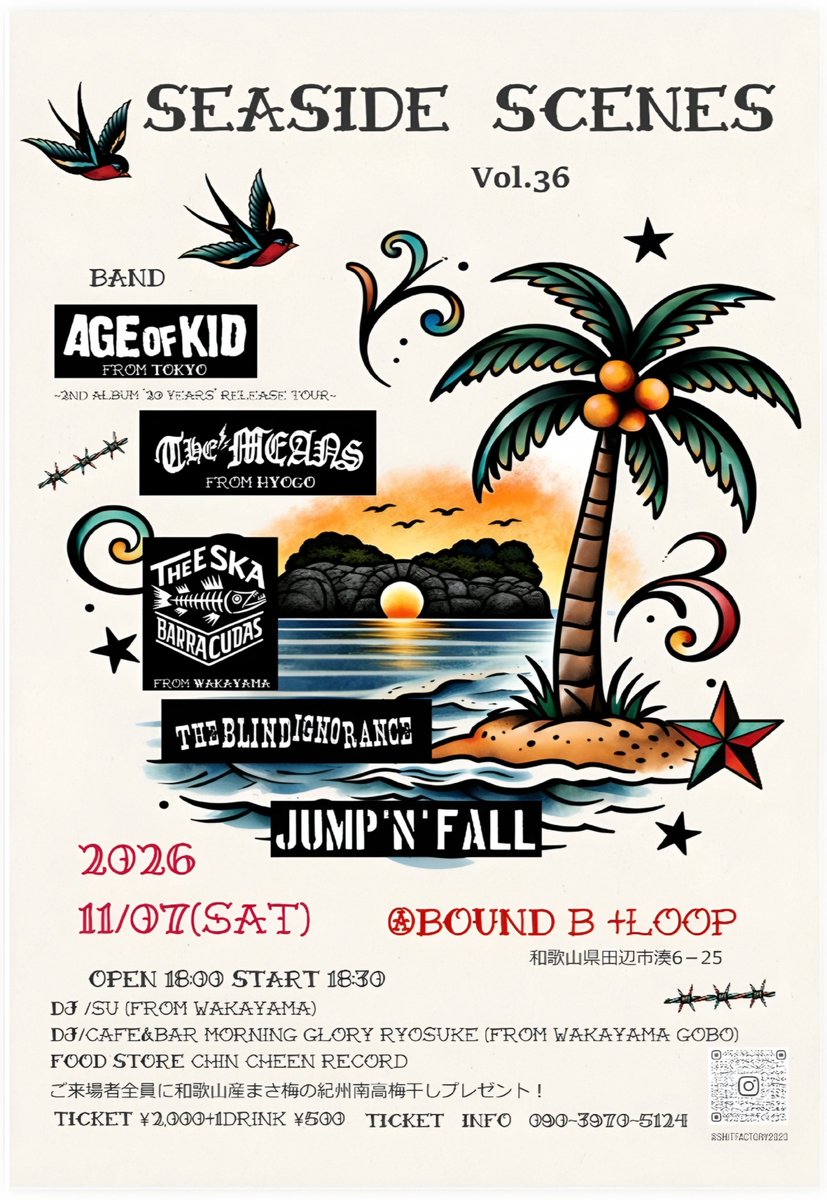 themeans_jpn's tweet photo. 🌴SCHEDULE UPDATE🌴

11/07(SAT)
【和歌山 田辺 BOUND B+LOOP】

"SEASIDE SCENES vol.36"

JUMP'N'FALL
AGE OF KID
THE MEANS
THEE SKABARRACUDAS
THE BLIND IGNORANCE
      
DJ
SU 
CAFE&amp;BAR MORNING GLORY RYOSUKE

FOOD STORE
CHIN CHEEN RECORD

チケット予約🏝
https://t.co/IAlnuC0Wsv https://t.co/naQL4RXnCG