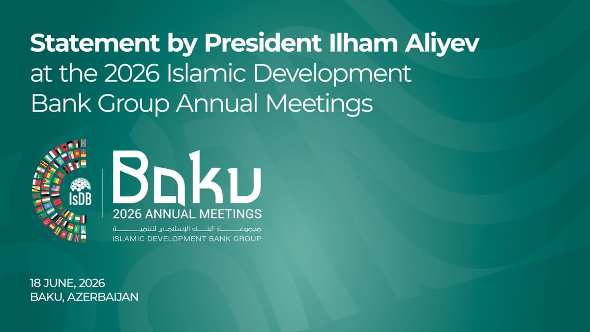 presidentaz's tweet photo. Statement by President Ilham Aliyev at the 2026 Islamic Development Bank Group Annual Meetings

https://t.co/X9yahiJncg https://t.co/dNjcaZSl6u