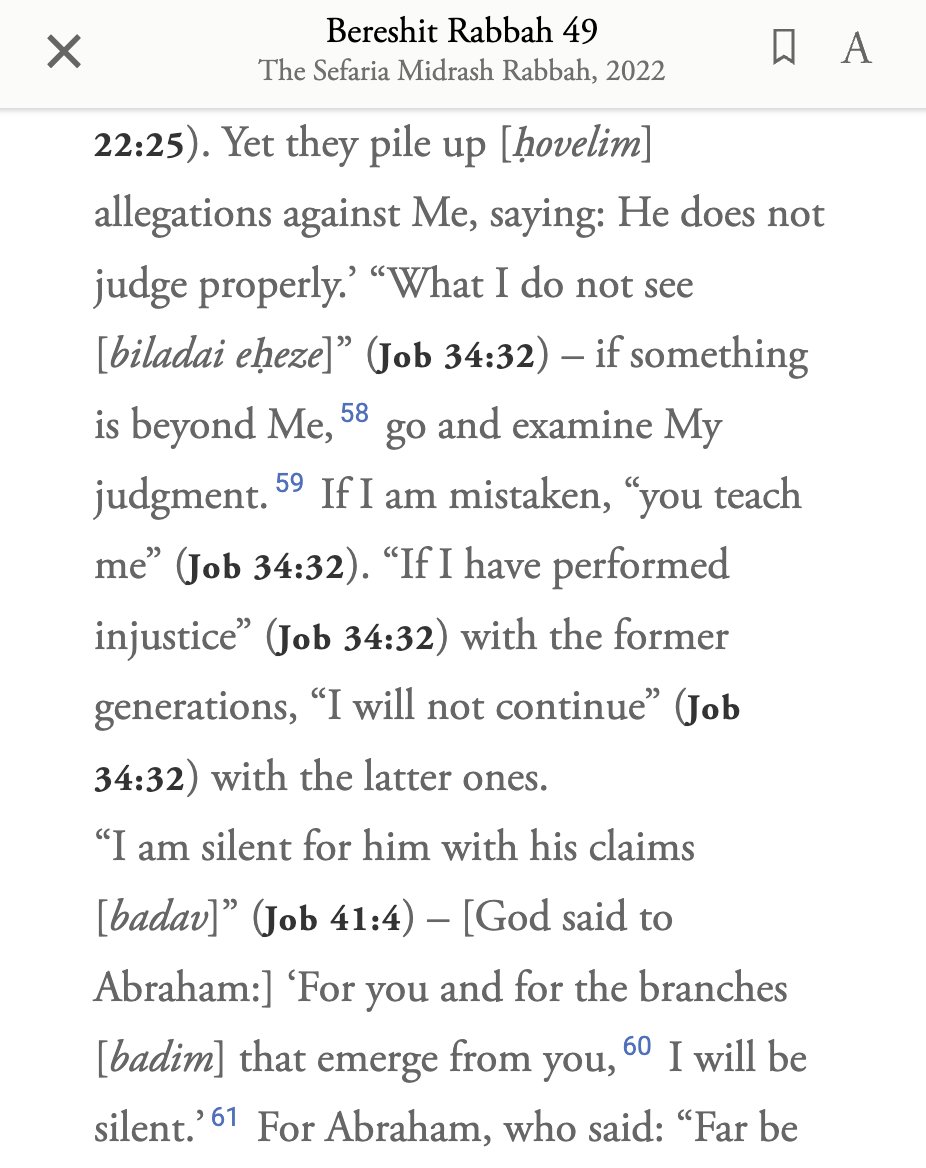 provingislam's tweet photo. According to this rabbinic text, God doubted his own judgement. 

Thinking that perhaps his past judgements had been oppressive, he asks Abraham to examine his previous judgments, and teach God if God made any mistakes. 

Very theologically problematic. https://t.co/Y1K6tB6gQ8