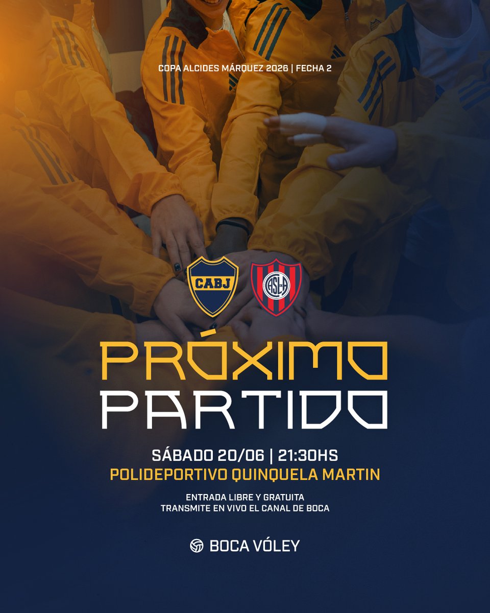 BocaVoley's tweet photo. 🔜 ¡𝗣𝗥𝗢́𝗫𝗜𝗠𝗢 𝗣𝗔𝗥𝗧𝗜𝗗𝗢!

👉 #CopaAlcidesMarquez 2026
📍 Fecha 2
🏐 vs. San Lorenzo
🗓️ Sábado 20/6
🕔 21.30 horas
🏟️ Polideportivo Quinquela Martin
🎟️ Entrada libre y gratuita
📹 En vivo por @ElCanaldeBoca 

#DaleBoca 🔵🟡🔵 https://t.co/e8BeYv1Bz8