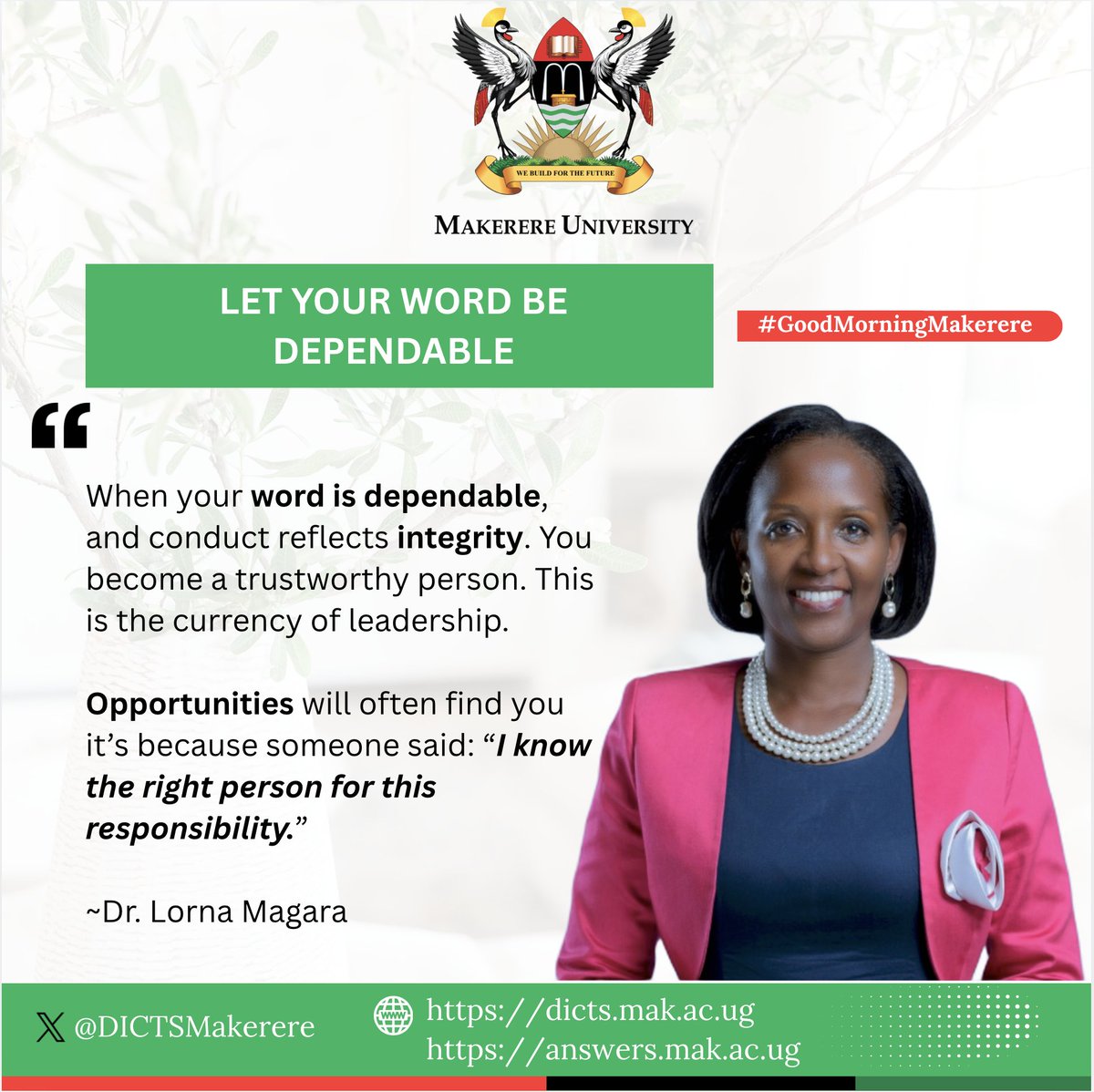 DICTSMakerere's tweet photo. As you #BuildForTheFuture
"Let your word be dependable." ~ Dr. Lorna Magara
Good morning. https://t.co/YXOanRaAOU