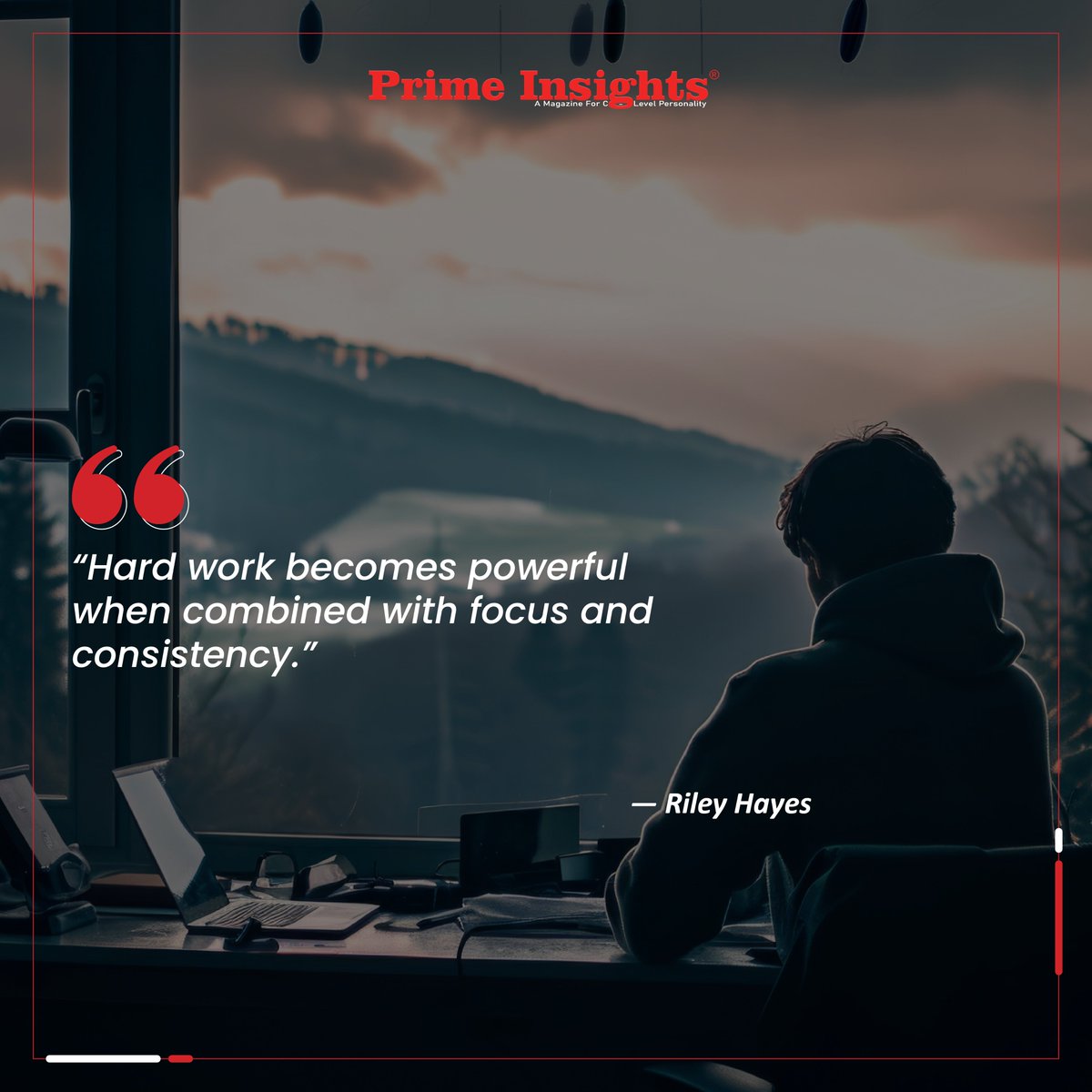 Prime_Insights1's tweet photo. “Hard work becomes powerful when combined with focus and consistency.”
— Riley Hayes

https://t.co/GdSgVKIszI

#success #quoteoftheday #quoteoftheweek #successquotes #successgoals #quotesforsuccess #inspirationalquotes #motivationalquotes https://t.co/8QWylJ92mT